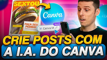 Como Criar Posts usando INTELIGÊNCIA ARTIFICIAL e o Canva - Não precisa Saber Design!
