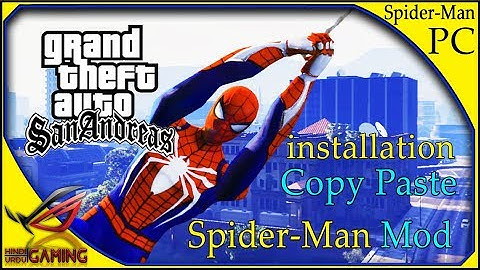How To install Spiderman Mod in GTA San Andreas PC in Hindi Urdu