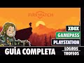 FIREWATCH - Guía completa [LOGROS/TROFEOS]