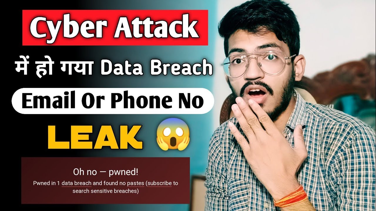 Mobile Number And Email Id Leak On Data Breach How To Check If Data 