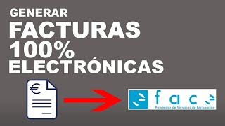 AutoFac - Generar Facturas 100% Electrónicas