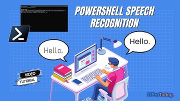 PowerShell Speech Recognition: How To Set up Voice Commands & Responses
