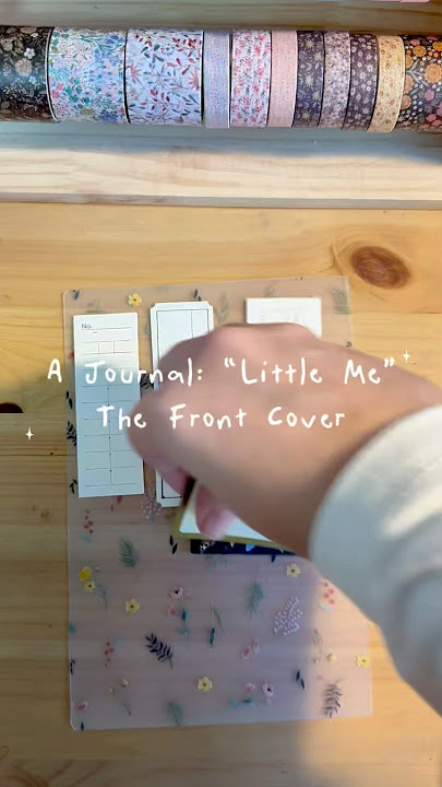 A Journal, “Little Me”: The Front Cover! ✨ #art #artjournal #visualjournal #journaling #journals