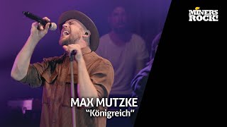 Max Mutzke - Königreich (live durch den Welterbefilter) beim MINER&#39;S ROCK