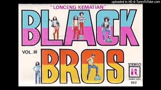 BLACK BROTHERS - Melati Ditanah