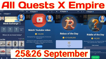 25-26 September All Quests Code X Empire | Riddle Of The Day | Rebus Of The Day | YouTube Video Code