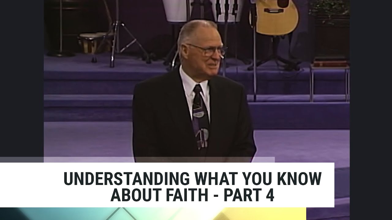 Understanding What You Know About Faith - Part 4, Charles Capps-Concepts of Faith 