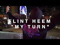 Flint Heem- My Turn