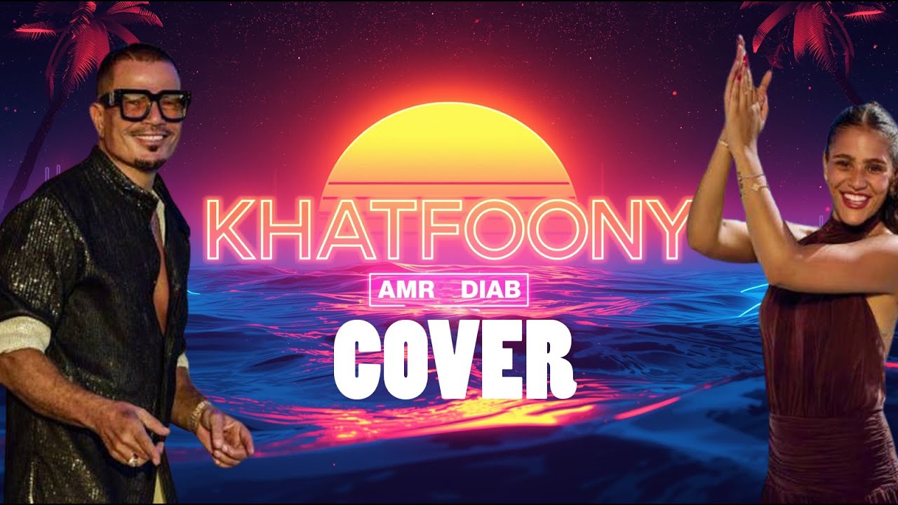 Khatfoony – Deep House Cover Version | Inspired by Amr Diab | Golden Summer x Neon Paradise Mix