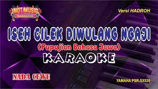 ISEH CILEK DIWULANG NGAJI (Pupujian Bahasa Jawa) - KARAOKE (NADA CEWE)