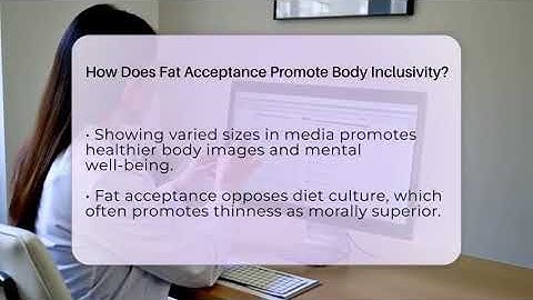How Does Fat Acceptance Promote Body Inclusivity? - Inside Body Image