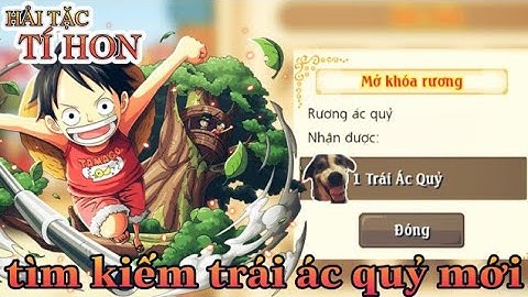 HTTH - Quay Vòng Xoay May Mắn Tìm Kiếm Trái Ác Quỷ Mới Cho Acc Xt 5x - Hải Tặc Tí Hon