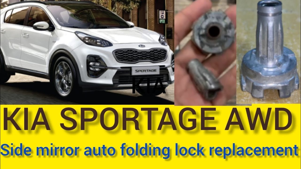 Kia sportage AWD (side mirror) auto folding motor lock replacement 