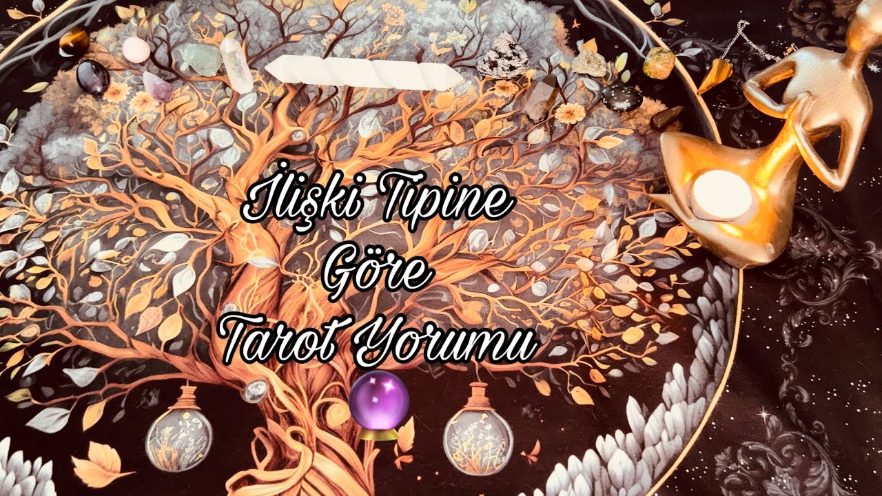 Platonik/Ex Partner/İlişkisi Devam Edenler İçin Tarot Yorumu🔮