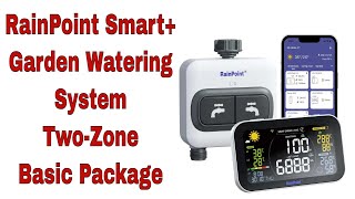 RainPoint Smart+ Garden Watering System Two-Zone Basic Package Review