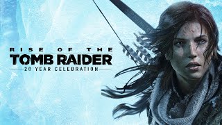 Rise of the Tomb Raider - ЛАРА КРОФТ, ПОИСК СОКРОВИЩЬ, ГРОБНИЦЫ, LARA CROFT, TOMBS, ФИНАЛ