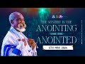 (...sermon) THE MYSTERY OF THE ANOINTING AND THE ANOINTED | Sun 5th May, 2024 | #stephenadomkyeiduah