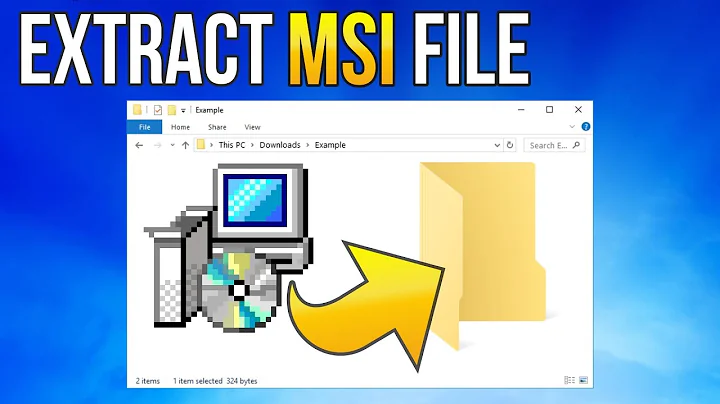 Extract .MSI package file WITHOUT INSTALLING