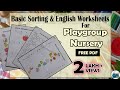 Basic Sorting & English Worksheet for Playgroup /Nursery Children's