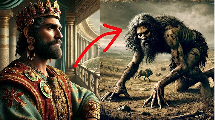¿Por qué Dios convirtió al rey Nabucodonosor en un animal? (Imperio Babilónico)