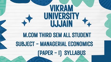 Vikram University Ujjain M.Com 3rd Sem Subject - Managerial Economics Syllabus #viralvideo2025