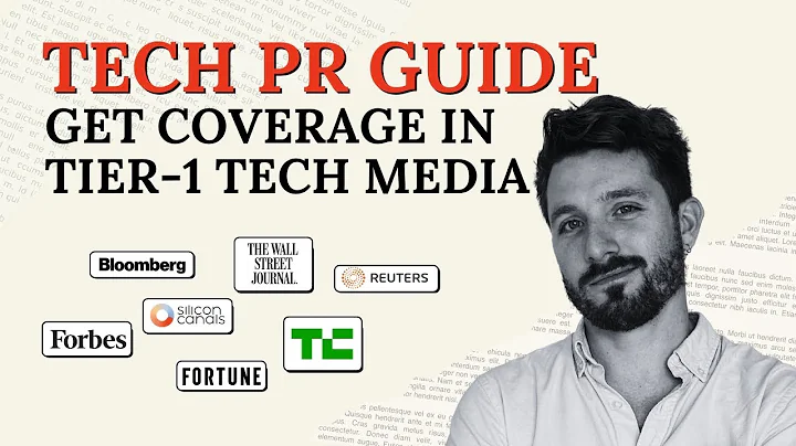 Tech PR Masterclass: PR for Tech Companies in 10 Minutes—Strategies & Do’s/Don’ts