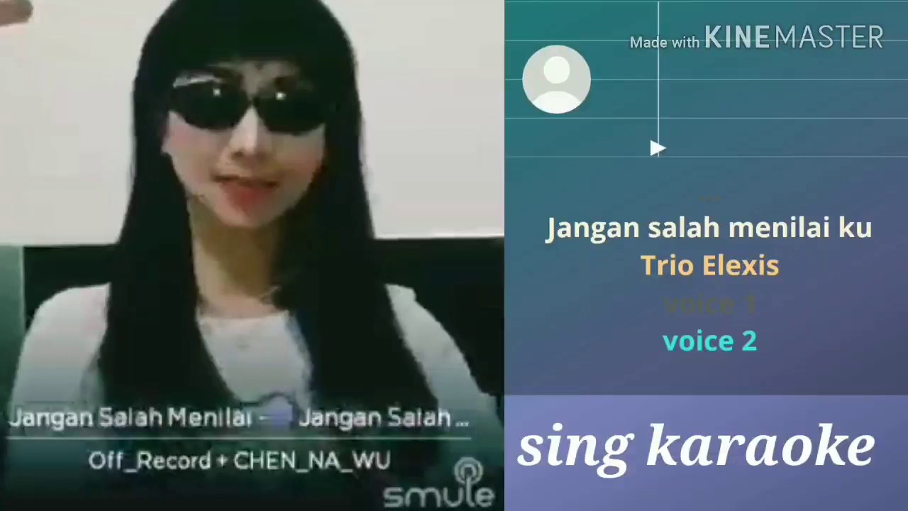 [Jangan Salah Menilaiku ] Lyrics duet by sing karaoke smule YouTube