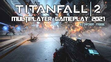 Titanfall 2 Multiplayer Gameplay 2021 - Attrition Mode (Xbox One S)