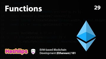 Functions - EVM based Blockchain Development (Ethereum) 101 part 29