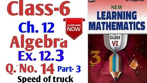M L Aggarwal 6 class Ch. 12 Ex 12.3 Q. No. 14 Part-3