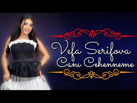 Vəfa Şərifova - Canı Cəhənnəmə | Azeri Music [OFFICIAL]