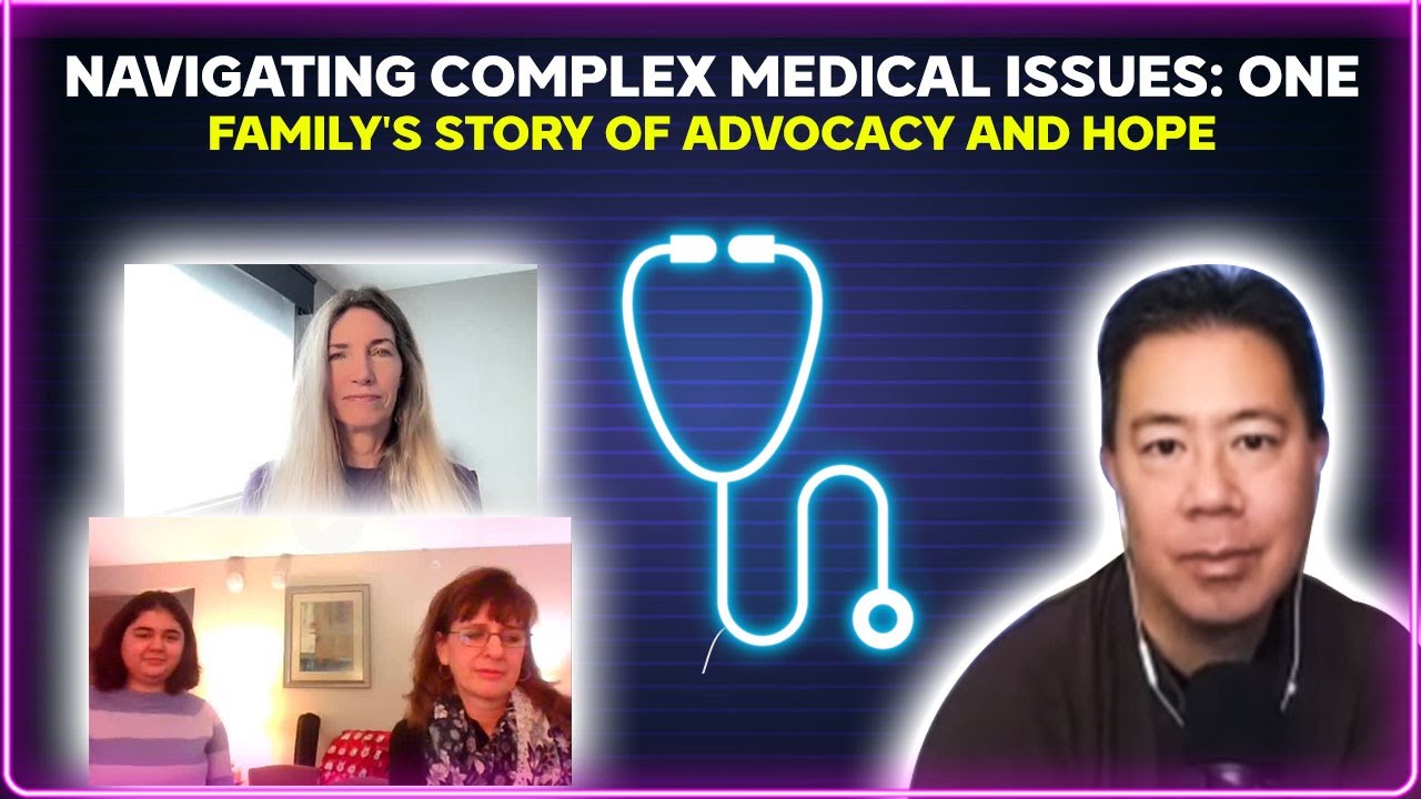 Navigating complex medical issues: one family's story of advocacy and hope