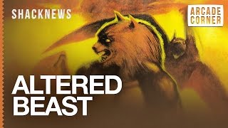 Shack's Arcade Corner: Altered Beast