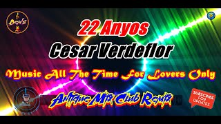 Video thumbnail of "AMCR | CESAR VERDEFLOR | 22 ANYOS (Paalam Na Lang Sa Inyo)"