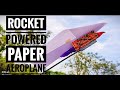 Rocket Powered Paper Airplane🚀🚀