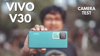 Vivo V30 Camera review by a Photographer