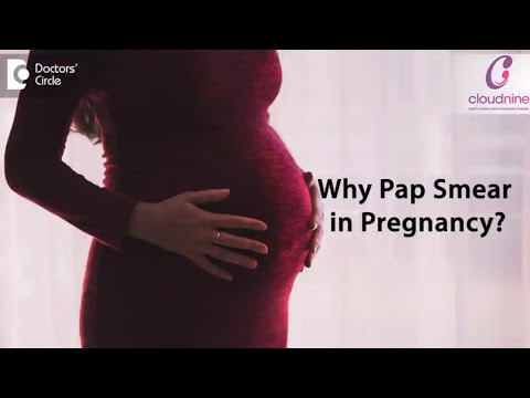 Are Pap Smears safe during pregnancy? Can Pap Smear cause miscarriage? - Dr Rajendra Motilal Saraogi