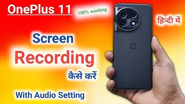How to screen recording in Oneplus 11 | Oneplus 11 Screen Recording