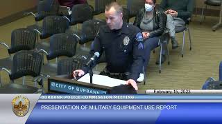 Burbank Police Commission Special Meeting: Military Equipment Use Policy - February 15, 2023