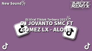 DJ JOVANTO SMC FT GOMEZ LX - ALONE REVOLUTION - DJ OLD 2017