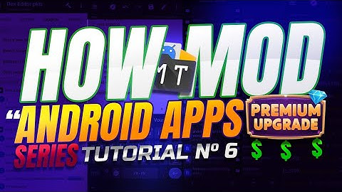 How to Mod Android Apps 6