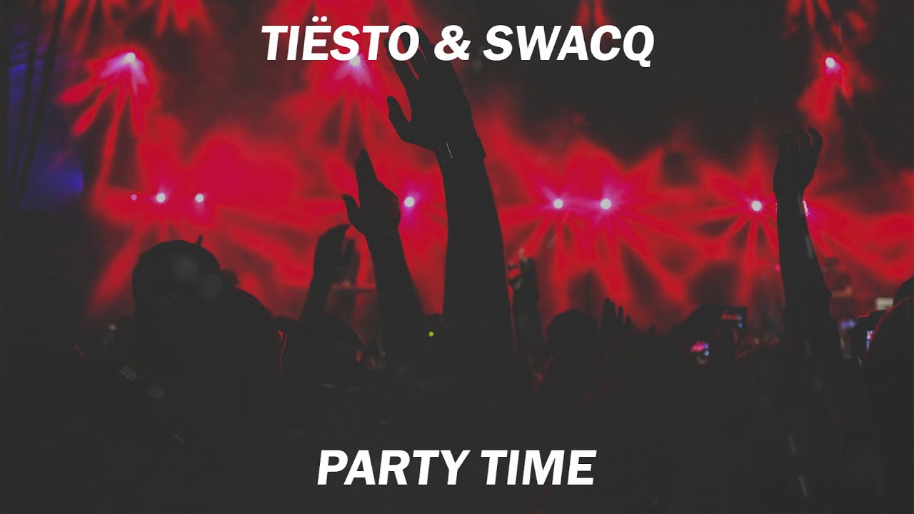 Tisto  SWACQ   Party Time Original Mix