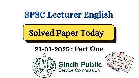 SPSC Lecturer English Solved Paper Today - SPSC Subject Specialist English past papers