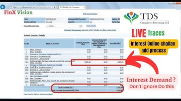 How to add Interest challan online process Form 24Q/26Q/27Q/27EQ #traces pay challan and add #live