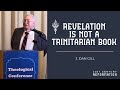 Revelation is not a trinitarian book  by j dan gill