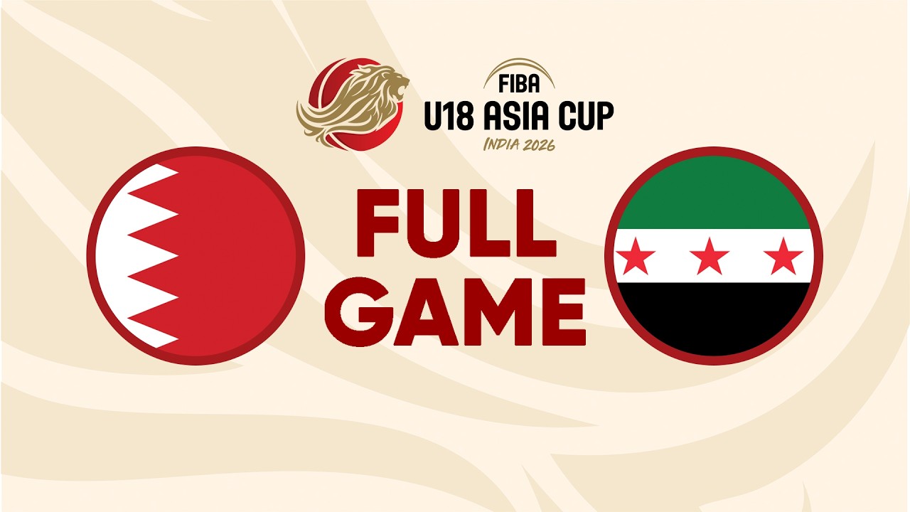 Group Phase | Bahrain v Syria | Full Basketball Game | FIBA U18 Asia Cup 2026