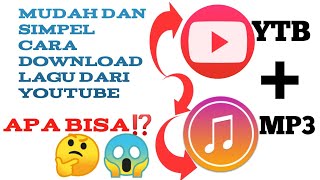 CARA DOWNLOAD LAGU MUDAH DAN CEPAT DARI YOUTUBE MENJADI MUSIX emang bisa⁉️1