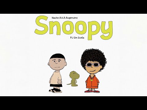 Nacho AG, PJ Sin Suela – Snoopy (Video Oficial)
