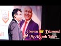 First crown diamond  rajesh yadav sirmilifestyle marketing global pvt ltdharshvardhan jain