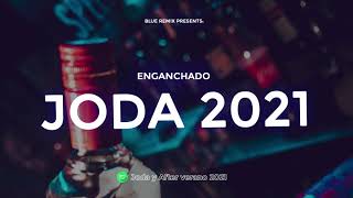 JODA 2021 - REGGAETON Y CUMBIA - BLUE REMIX